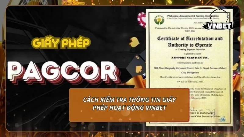Cách kiểm tra thông tin giấy phép hoạt động VINBET